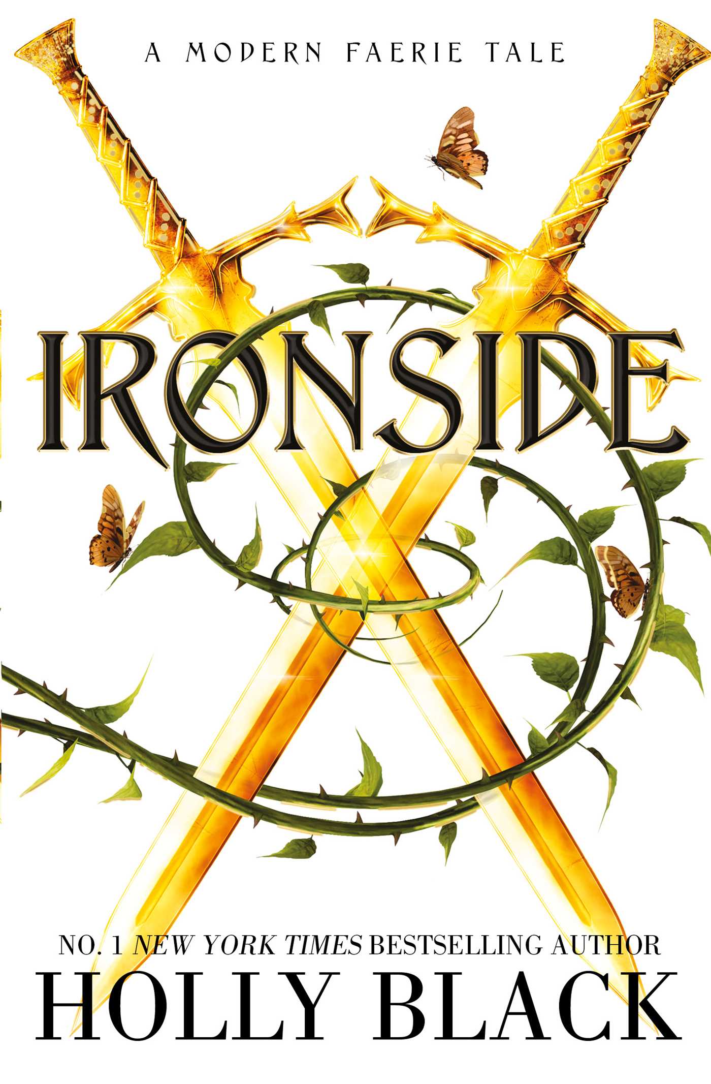 Ironside A Modern Faerie Tale